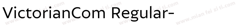 VictorianCom Regular字体转换